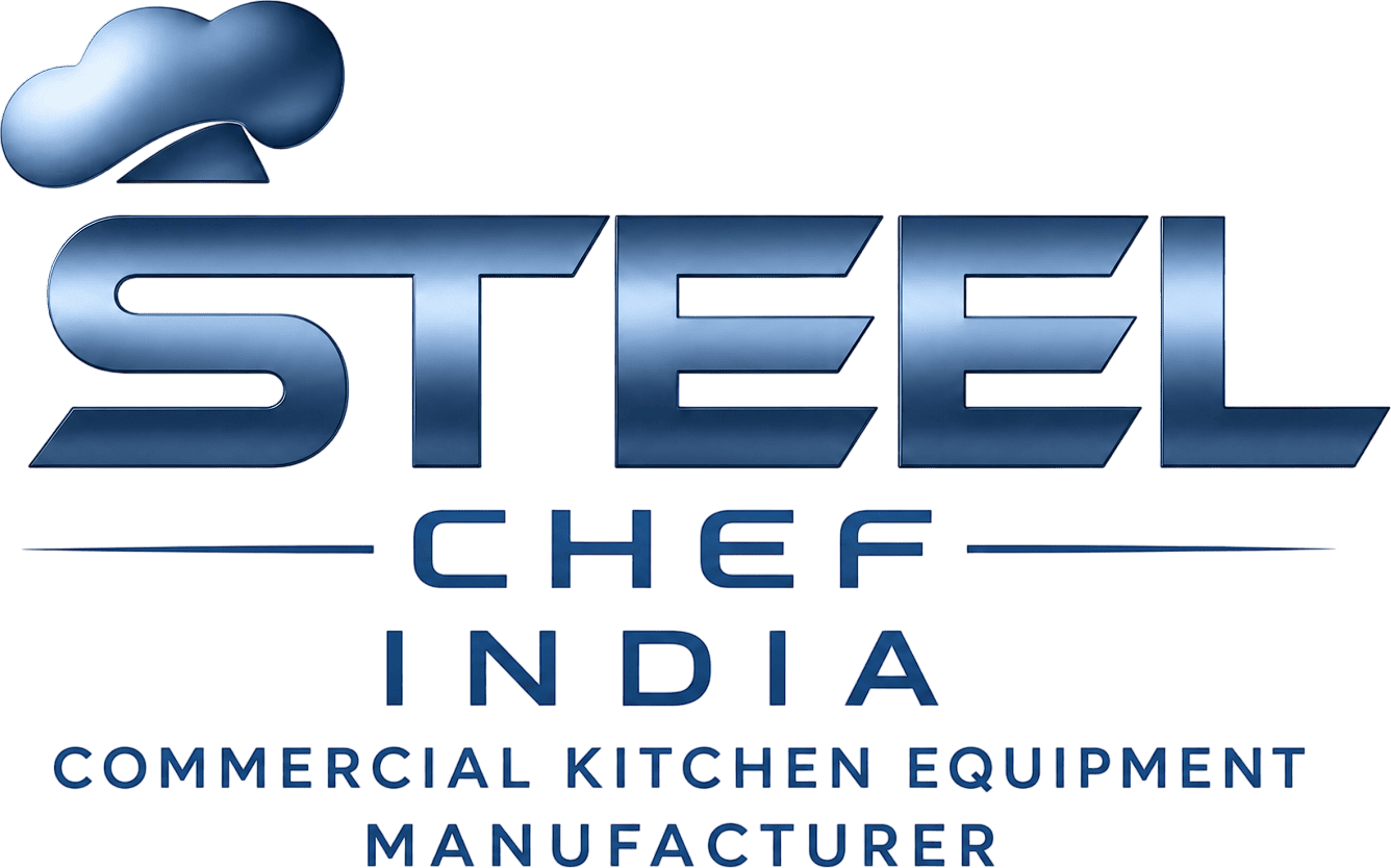 Steel Chef India — commercial kitchen equipment manufacturer